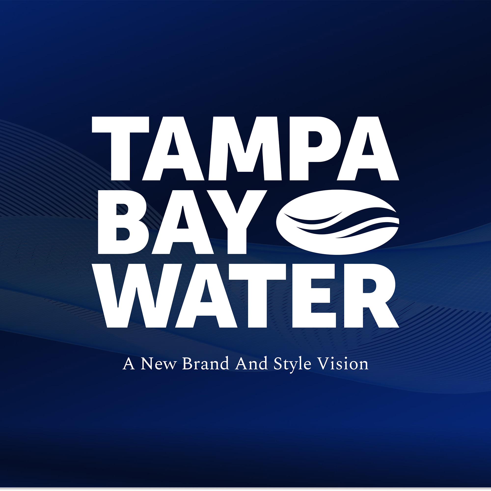 Tampa Bay Water: A New Brand And Style Vision